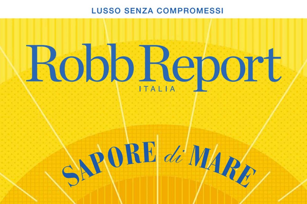 Robb-Report-estate-senza-compromessi-2022