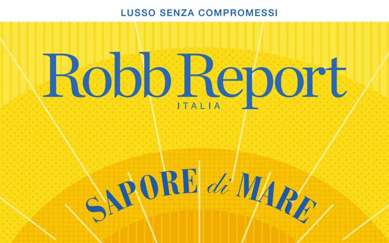 Robb-Report-estate-senza-compromessi-2022